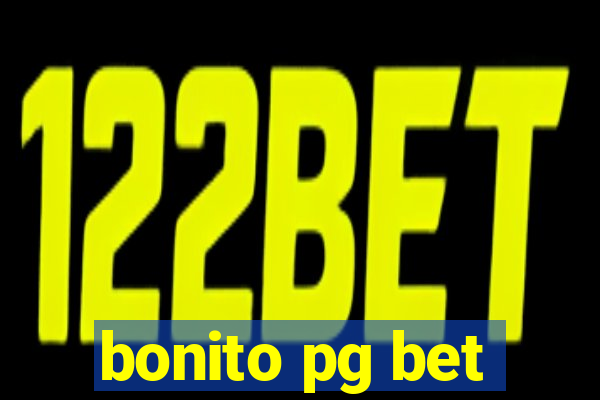 bonito pg bet